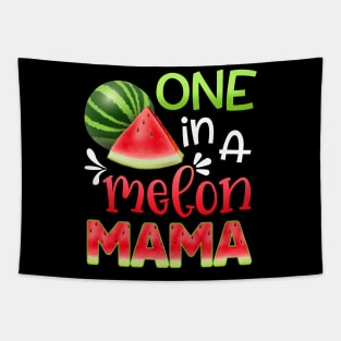 One In A Melon Watermelon mama T-shirt For Father_s Day Tapestry