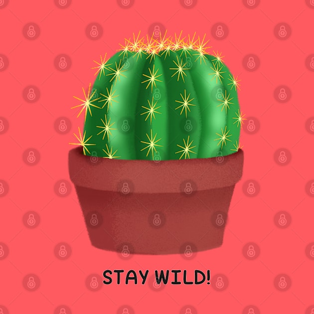 Stay wild by cariespositodesign