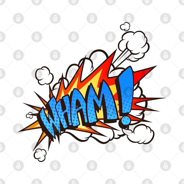 Wham! - Comic Book Funny Sound Effects by PosterpartyCo