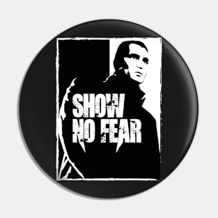 Show No Fear - Book Cover Pin