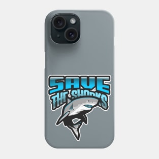 SAVE THE SHARKS Phone Case