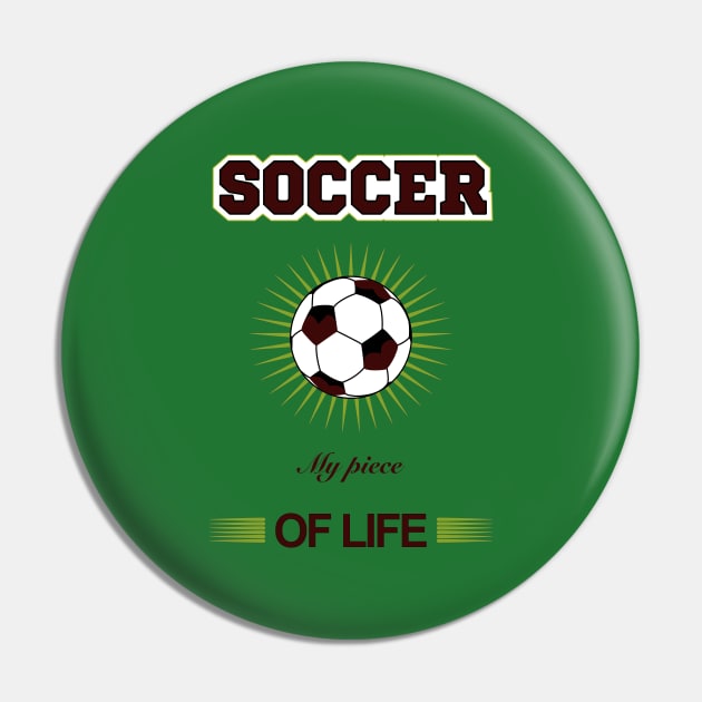 SOCCER PIECE OF MY LIFE Pin by donamiart