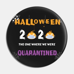 Halloween 2020 The One Where We Were Quarantined Pin