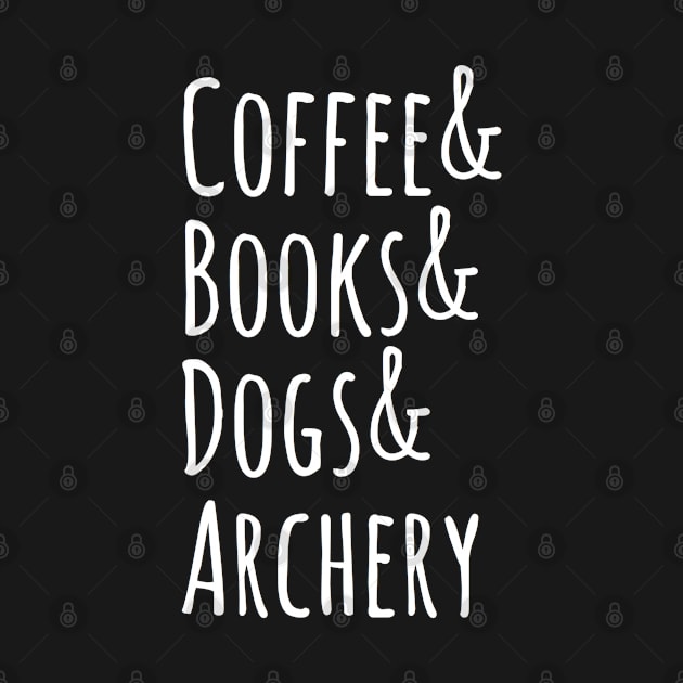 Archery Lover Coffee books Dogs and Archery by Inspire Enclave
