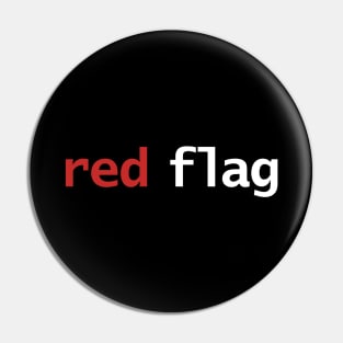 Red Flag Pin