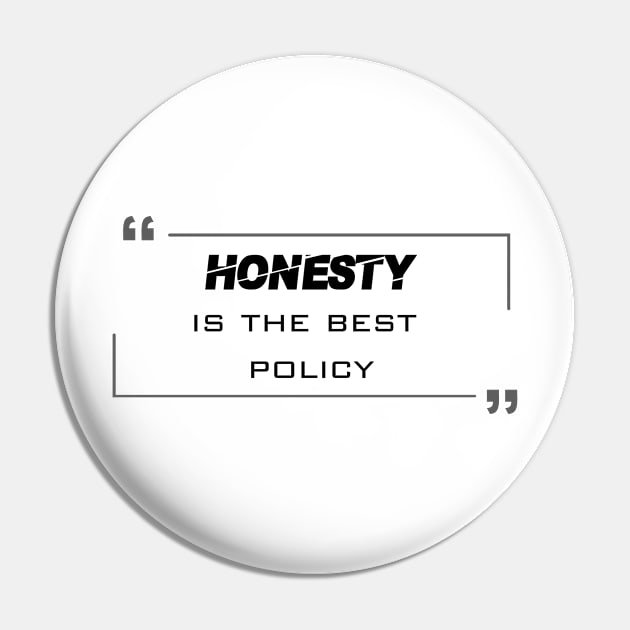 Honesty is the best policy #4 Pin by archila