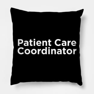 Patient Care Coordinator Pillow