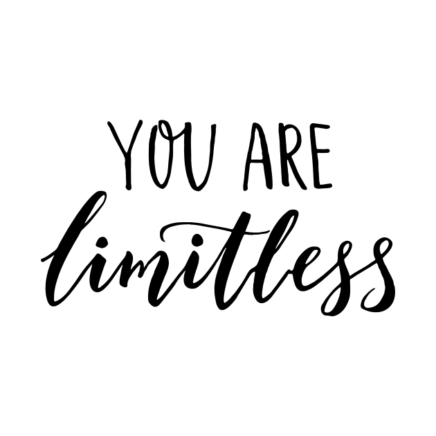 "You are Limitless!" by idesign1