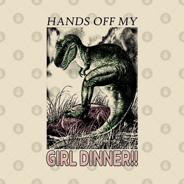 Hands Off My Girl Dinner by giovanniiiii