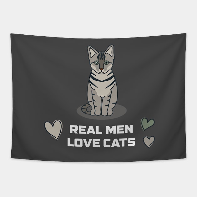 Real Men Love Cats Tapestry by bestcatshrirts