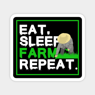 Farmer Agriculture Eat Sleep Farm Magnet