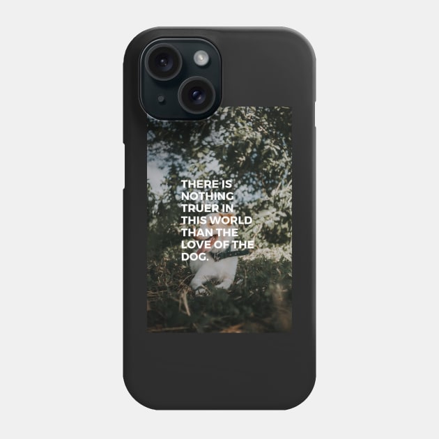 dog quotes Phone Case by lakshitha99