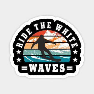 Snowboarding Ride The White Waves Snowboarder Magnet