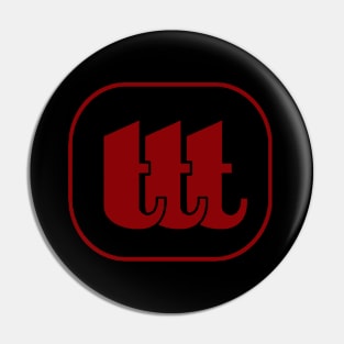 TTT- Red Pin