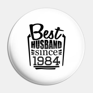 'Best Husband Since 1984' Sweet Wedding Anniversary Gift Pin