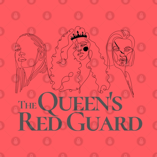 Queen's Red Guard! by Isabelle Olmo's Merch