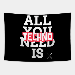 Techno is all you need! RAVE ON! Tapestry