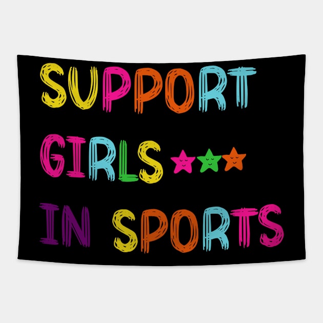 Support Girls In Sports Tapestry by Chahrazad's Treasures