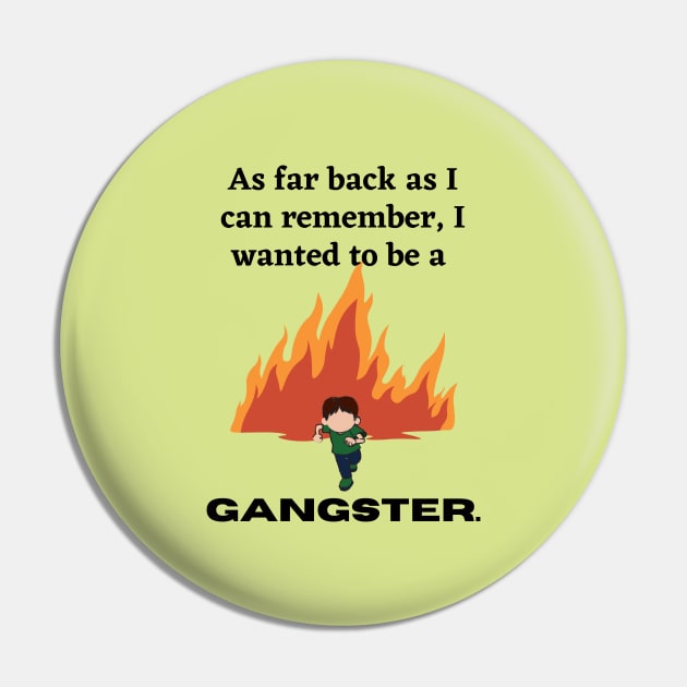 Goodfellas Pin by Said with wit