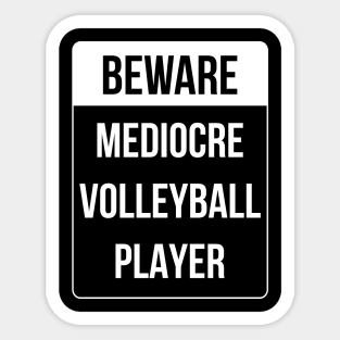 Funny Volleyball Quotes Stickers Teepublic