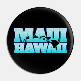 Maui Hawaii t-shirt designs Pin