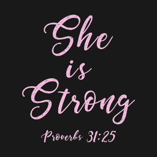 She is Strong | Christian T-Shirt