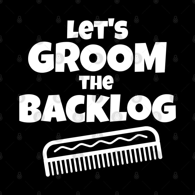 "Let's groom the backlog" by Salma Satya and Co.