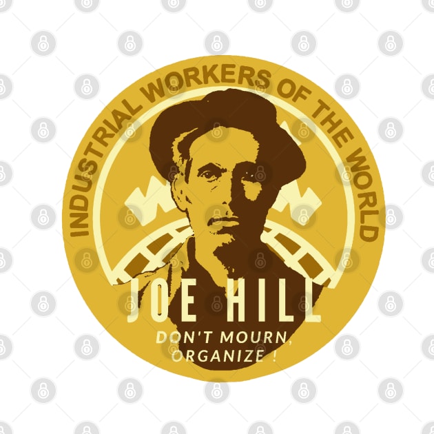 Joe Hill Working Class Hero by Tony Cisse Art Originals