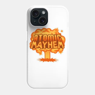 Atomic MAYhem Phone Case