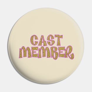 Cast Member Bratz Pin