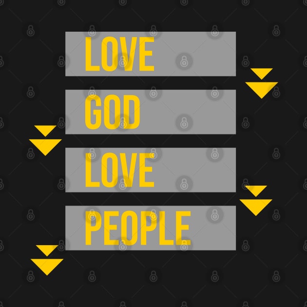 Love God Love People | God First by Nana On Here