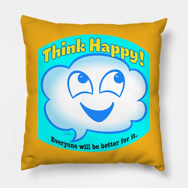 Think Happy Pillow by NN Tease