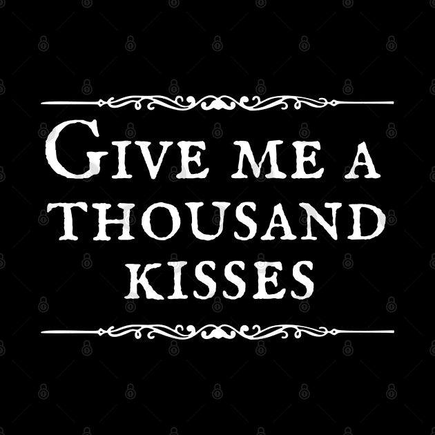 Give Me a Thousand Kisses Sassenach by MalibuSun