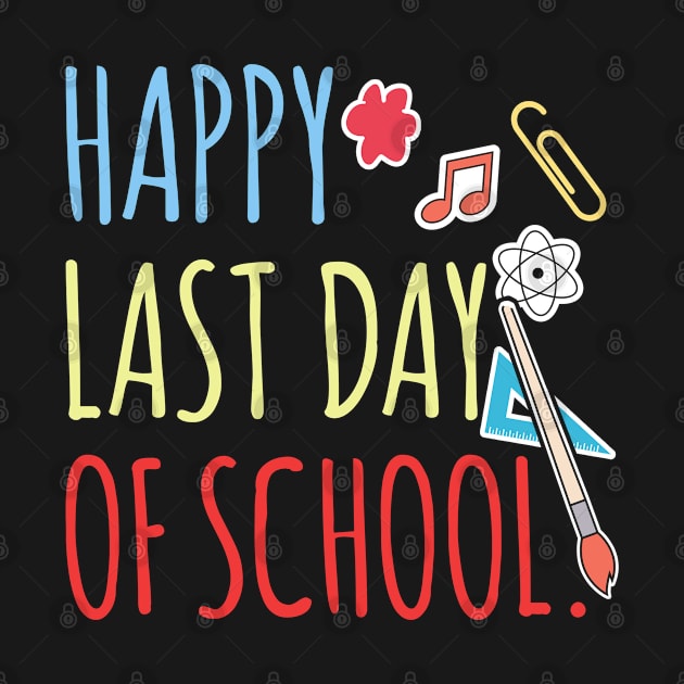 Happy Last Day of School by adik