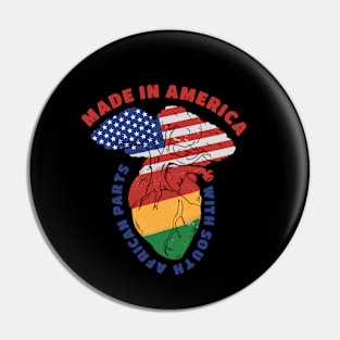 Made In America With South Arfican Parts, Blackish Pin