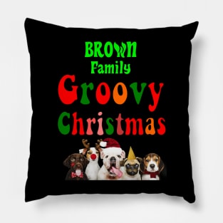 Family Christmas - Groovy Christmas BROWN family, family christmas t shirt, family pjama t shirt Pillow