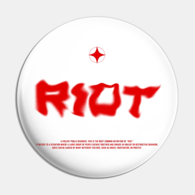 RIOT RED Pin by Unexpected