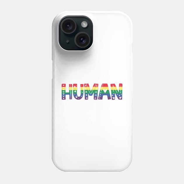 Colorful HUMAN Typography Illustration Design lgbt Phone Case by jodotodesign