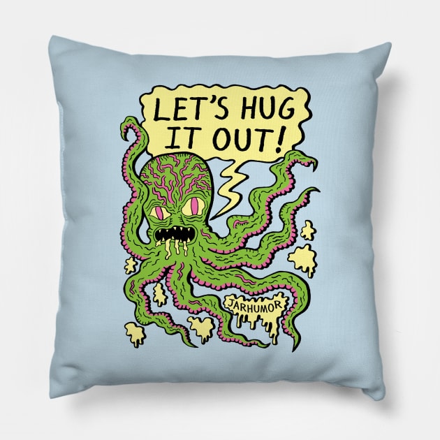 Lets Hug It Out Pillow by jarhumor