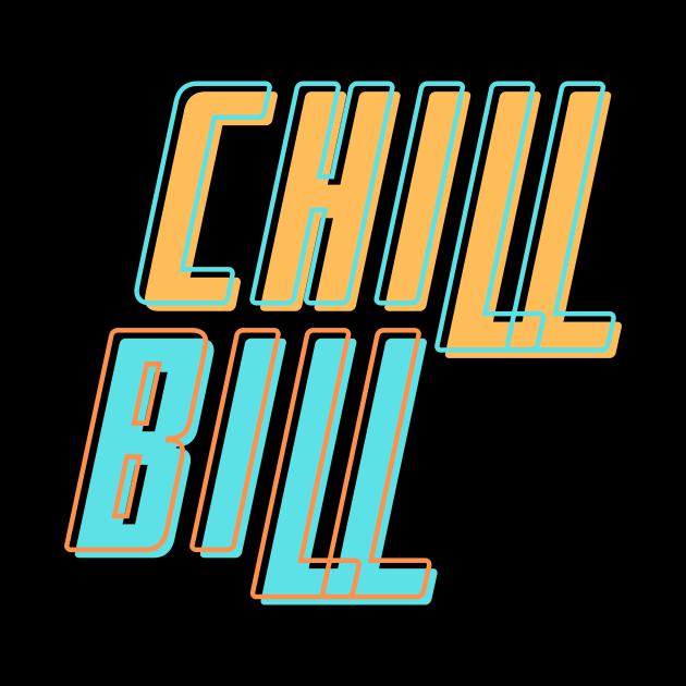 Chill Bill 4 - ROB $TONE by Nada's corner