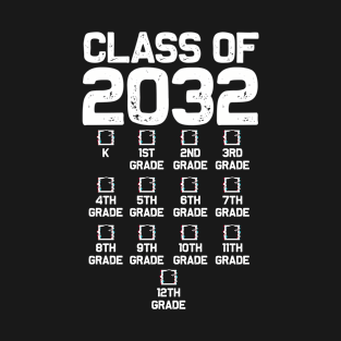 Class of 2032 Grow With Me Shirt With Space For Checkmarks T-Shirt