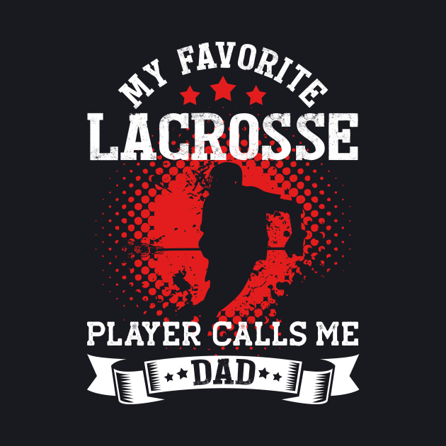 My Favorite Lacrosse Player Calls Me Dad | Funny by TeePalma