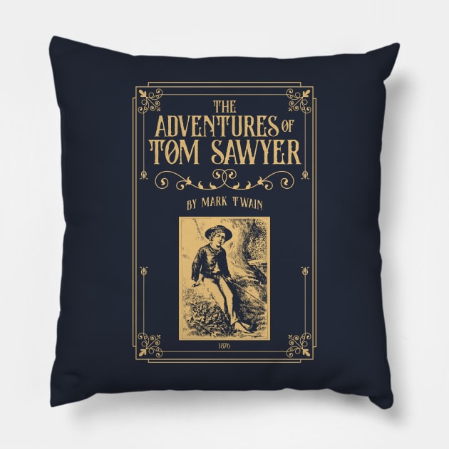 Tom Sawyer - Mark Twain - Huckleberry Finn, english teacher gift Pillow by OutfittersAve