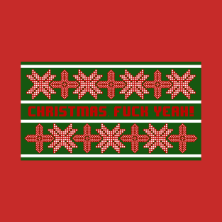 Christmas- F**K YEAH! T-Shirt