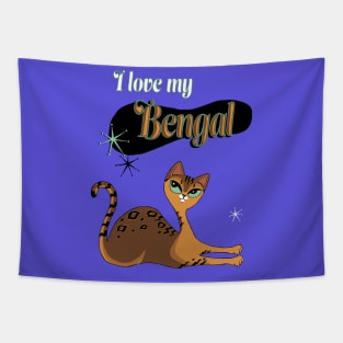 I Love My Bengal Cat Mid Century Tapestry