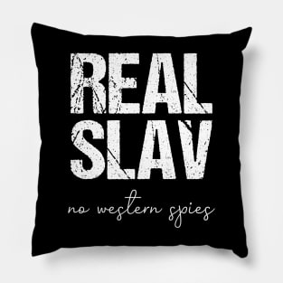 real slav - no western spies Pillow