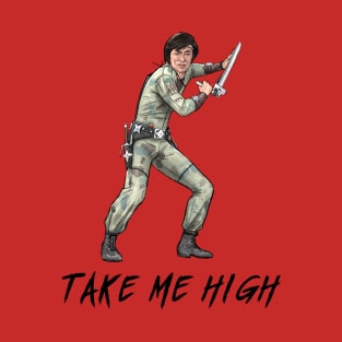 Take Me High T-Shirt