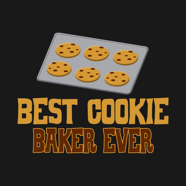 BEST COOKIE BAKER EVER! by QKA
