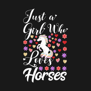 Cute Horse Just a Girl who Loves Horses Graphic Horse T-Shirt