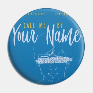 Call me By Your Name Fan Poster Pin